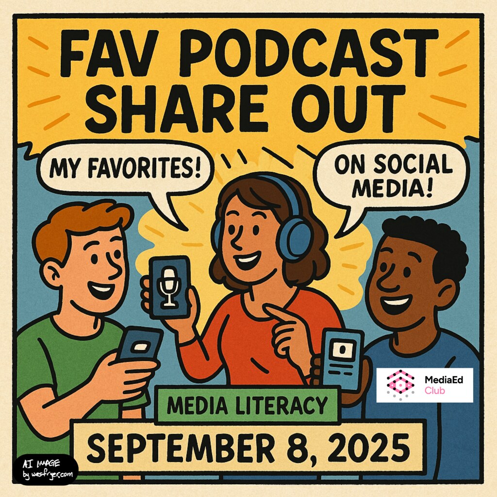 Favorite Podcast Share Out